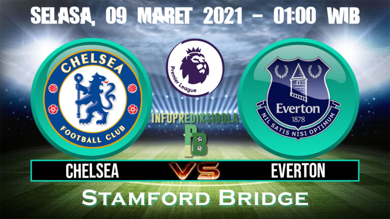 Prediksi Skor Chelsea Vs Everton Maret Prediksi Skor Bola