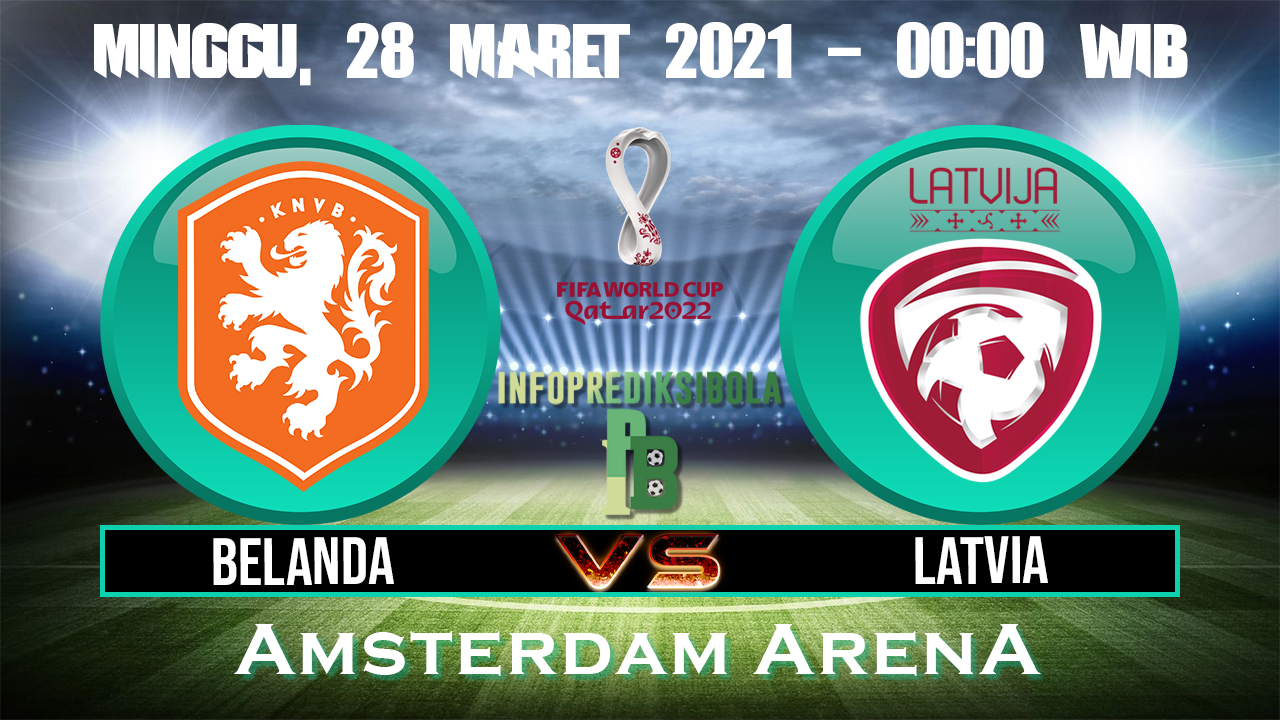 Belanda vs Latvia